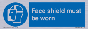Face shield must be worn